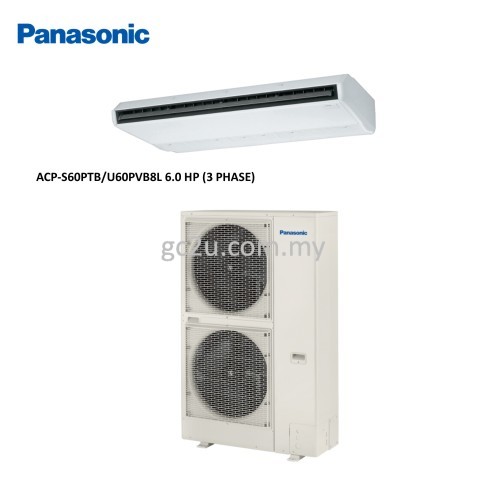 PANASONIC S18PTB/U18PVB5L CEILING EXPOSED 2.0 HP-6.0 HP NON-INVERTER FRESH (R-410A) 1 PHASE & 3 PHASE